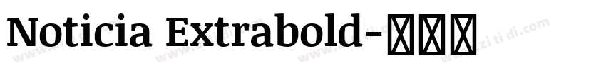 Noticia Extrabold字体转换
